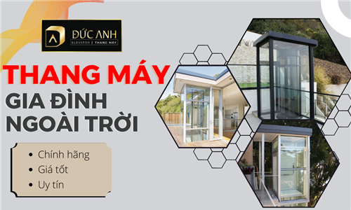 Chuyên lắp đặt thang máy gia đình ngoài trời tại Hà Nội | Chính hãng - Giá tốt 2023